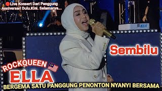 Download lagu 🔥ROCKQUEEN 🇲🇾 ELLA - Sembilu 🔴Live Konsert Dari Panggung Anniversari Dulu.Kini.Selamanya... mp3