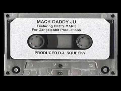 Mack Daddy Ju - Psychopathic Lunatic (Remastered)