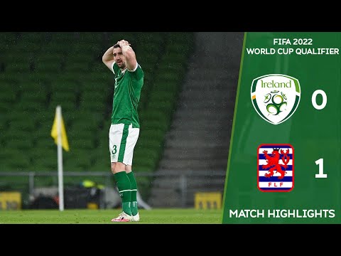 HIGHLIGHTS | Ireland 0-1 Luxembourg - FIFA 2022 World Cup Qualifier
