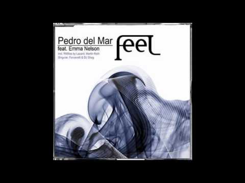 Pedro Del Mar feat. Emma Nelson - Feel (DJ Shah's Ambient Soul Remix)