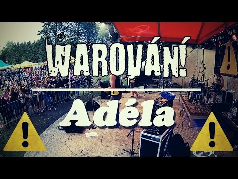 Warování - Warování - Adéla (oficiální video)