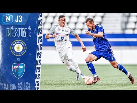J3 I FC Versailles – Bourg-Péronnas 01 (2-0), le résumé | National FFF 2022-2023