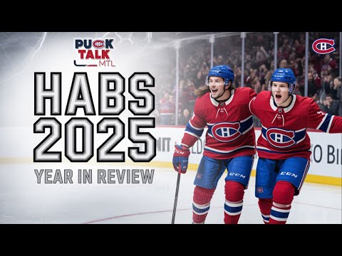 PuckTalk Special | Habs Year In Review 2025 - Is This Team Better?