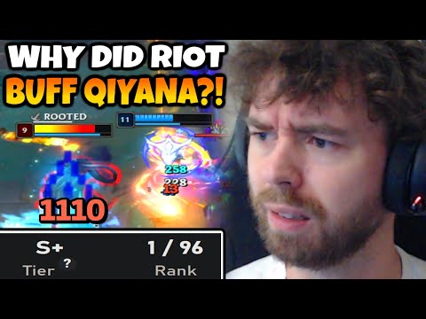 RIOT WHAT HAVE YOU DONE... QIYANA IS OP NOW