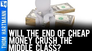 Central Banks Tightening Could Choke Out Middle Class (w/ Richard Wolff)