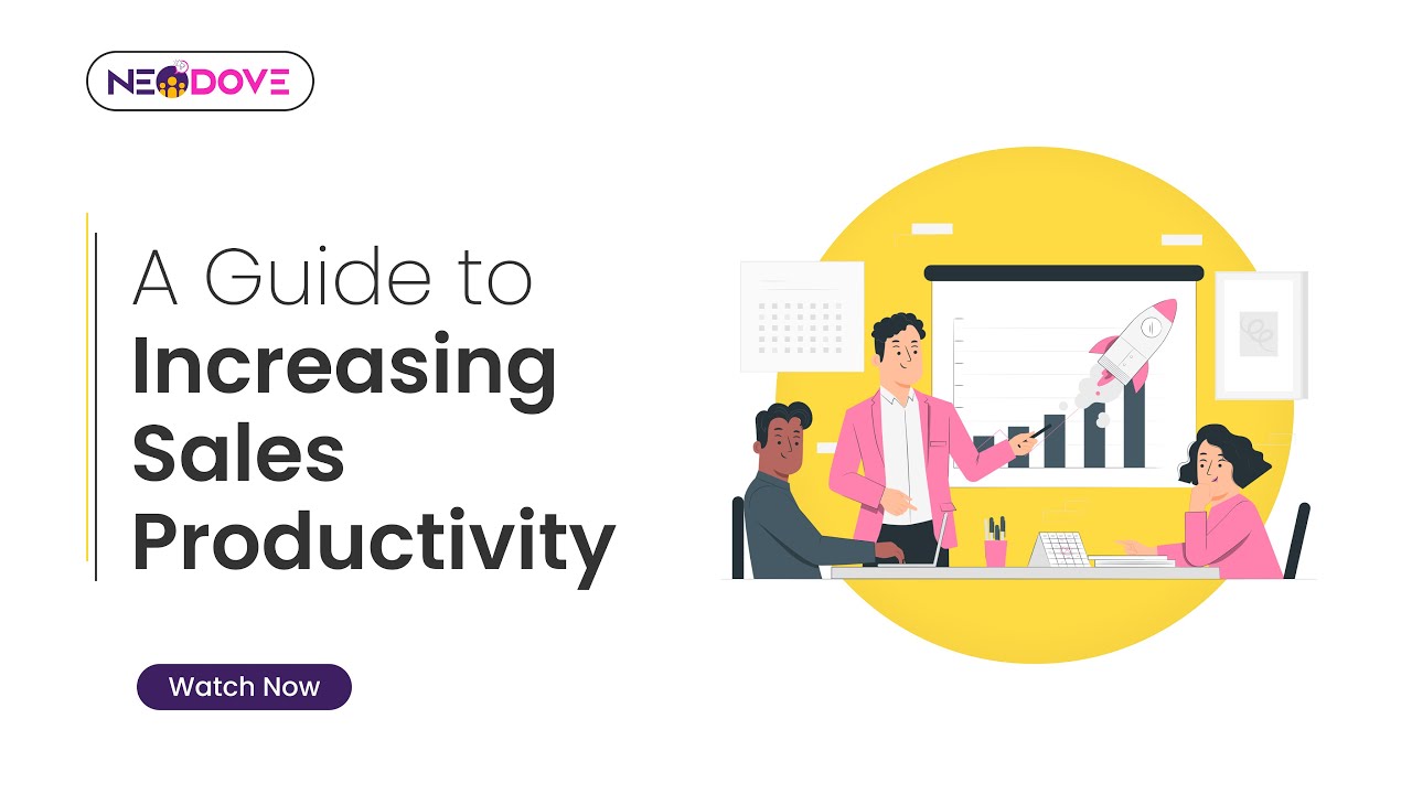 A Guide to Increasing Sales Productivity
