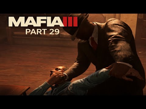 Mafia III – Walkthrough Part 29 | No Commentary Gameplay | 4K