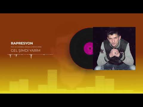 RapResyon - Gel Şimdi Yarim (Feat. Mc Karabela, Baron Almanya) (2009)