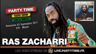 Ras Zacharri at Party Time reggae radio show - 03 SEPT 2017