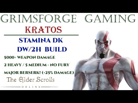 ESO StamDK "KRATOS" Build - Ghost of Sparta! DW/2H 5k Weapon Damage + Major Berserk (+25% Damage)