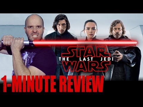 STAR WARS: THE LAST JEDI (2017) - One Minute Movie Review