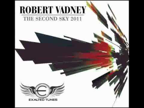 Robert Vadney - The Second Sky (Trance Mix)