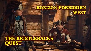 Horizon Forbidden West: The Bristlebacks Side Quest Walkthrough