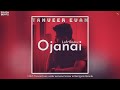 Tanveer Evan - Ojanai (Lofi Remix) | অজানায় | ZAYEM | Piran Khan