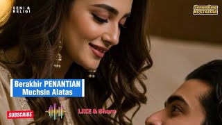 Download lagu Berakhir Penantian || Muchsin Alatas || OM. Purnama mp3 Download lagu Berakhir Penantian || Muchsin Alatas || OM. Purnama mp3