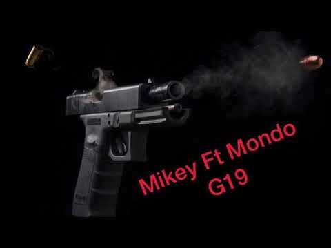 ML Mikey Ft Ml Mondo -G19 (Official Audio)