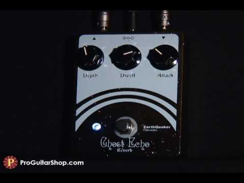 Earthquaker Devices Ghost Echo