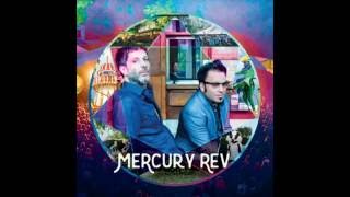 Mercury Rev - In A Funny Way