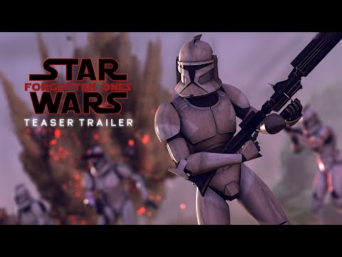 Forgotten Ones - A Clone Wars Fan Series | Teaser Trailer