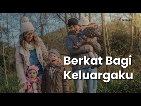 Berkat Bagi Keluargaku [ Lyrics Video ]