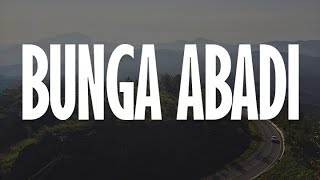 Download lagu Bunga Abadi, Gala Bunga Matahari, Tak Lagi Sama (Lirik) - Rio Clappy, Sal Priadi, Ahmad mp3