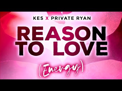 Kes x Private Ryan - Reason To Love Energy (Wonderland Riddim) "2020 Soca" (Trinidad)