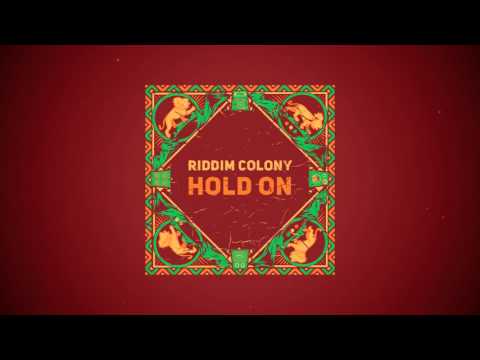 Riddim Colony - Stronger