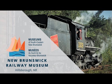NB Railway Museum | Musée ferroviaire du Nouveau-Brunswick