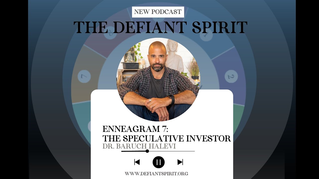 Enneagram 7: The Speculative Investor