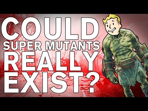 The SCIENCE! - Could we really make SUPER MUTANTS?