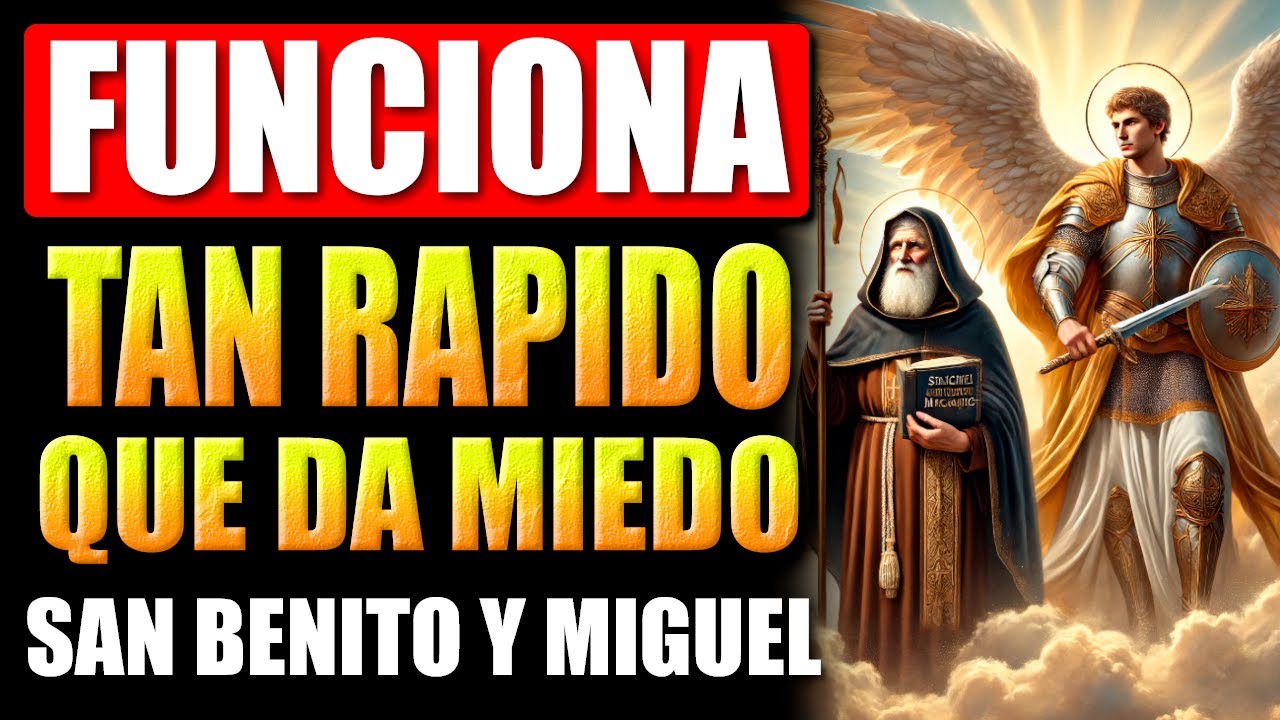 🛑TODO MAL ALEJADO DE TU CASA - PODEROSA ORACIÓN DE SAN BENITO Y SAN MIGUEL ARCÁNGEL