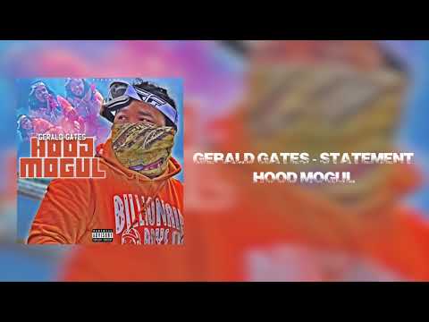 Gerald Gates - Statement (Hood Mogul EP)