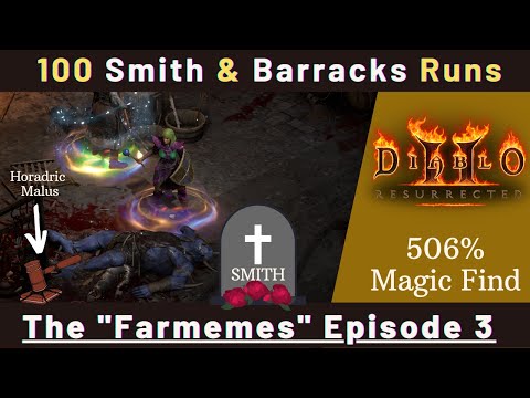100 Smith Runs | Diablo 2 Resurrected: Loot Highlight "Farmemes"