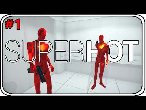 Super Hot Let's Play: Bin ich super hot? #1[GER/Deutsch]
