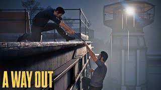 A Way Out - Co-op 3 - Over The Walls