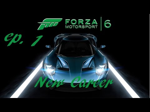 Let's play Forza 6 episode 1, "Starting fresh"