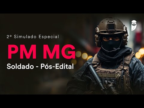 2º Simulado Especial PM MG - Soldado - Pós-Edital - Correção