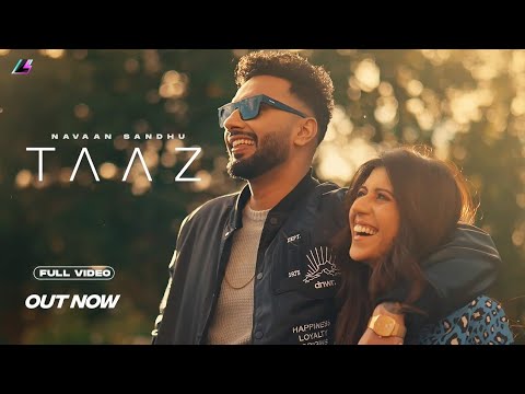 Taaz - Navaan Sandhu |Khan Bhaini New Punjabi Song 2021 | JayB Singh | Latest Punjabi Song 2021