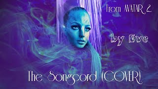 Download lagu The Songcord - Avatar: The Way Of Water - Cover by Evelin Greta Laszlo - Eve mp3 Download lagu The Songcord - Avatar: The Way Of Water - Cover by Evelin Greta Laszlo - Eve mp3