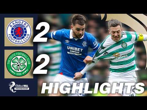 Rangers 2-2 Celtic | HIGHLIGHTS | William Hill Premiership