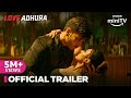 Love Adhura - Official Trailer |  Karan Kundrra & Erica Fernandes | Streaming Now | Amazon miniTV