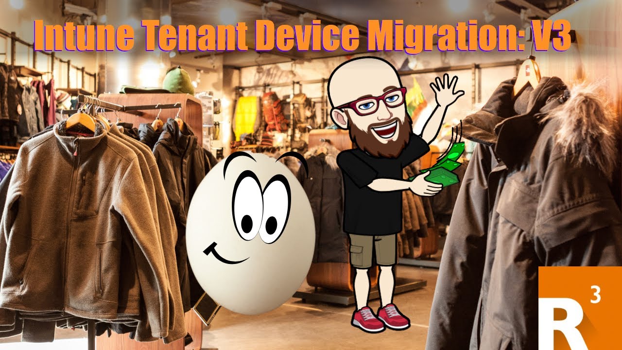 Intune Tenant Device Migration: V3