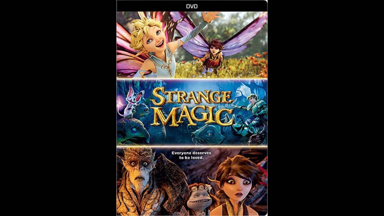 Strange Magic 2015 DVD Overview
