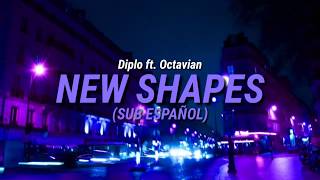 Diplo - New Shapes (ft. Octavian) | Sub español