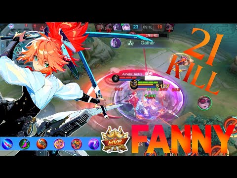 21 KILLS FASTEST HAND NEW SEASONS !!! MVP Fanny - TOP GLOBAL BEST BUILD