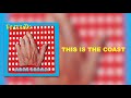The Glands - "This is the Coast" [Audio Only]