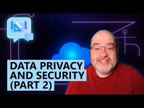 Armchair Architects: Data Privacy and Data Security (pt 2)