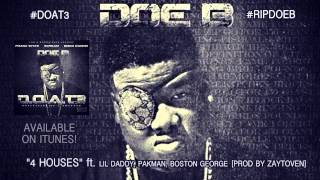 Doe B - 4 Houses (Official Audio)