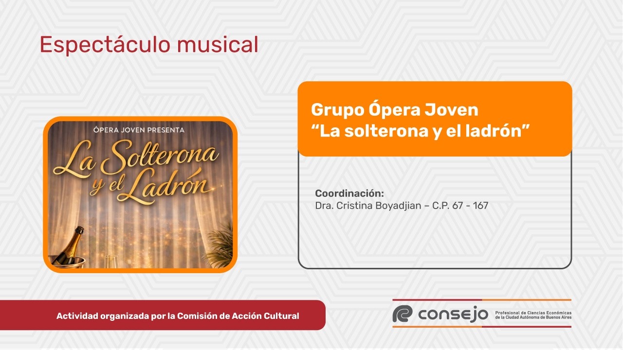 Grupo Ópera Joven - “La solterona y el ladrón” de Gian Carlo Menotti