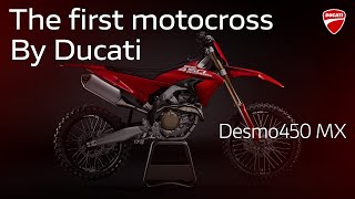 Ducati Desmo450 MX | The First Motocross by Ducati